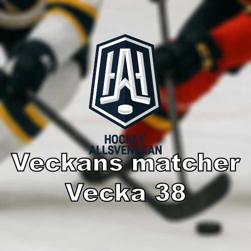 Hockeyallsvenskan i vecka 38 premiaromgang med sju matcher