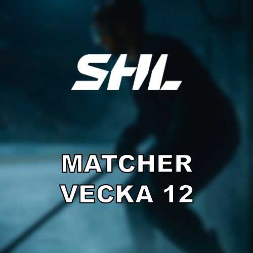 Shl vecka 12 attondelsfinaler och kvalmatcher i tat foljd